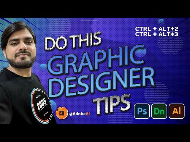 Important Tips for"Graphic Designer"  Otherwise Big Loss - Big Experience