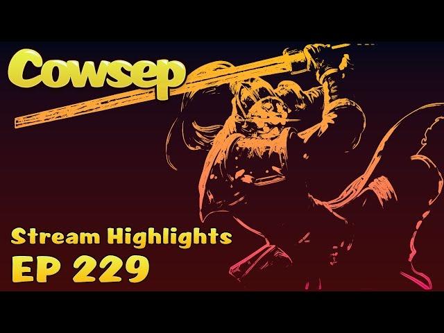 Cowsep Stream Highlights EP 229: Contribution