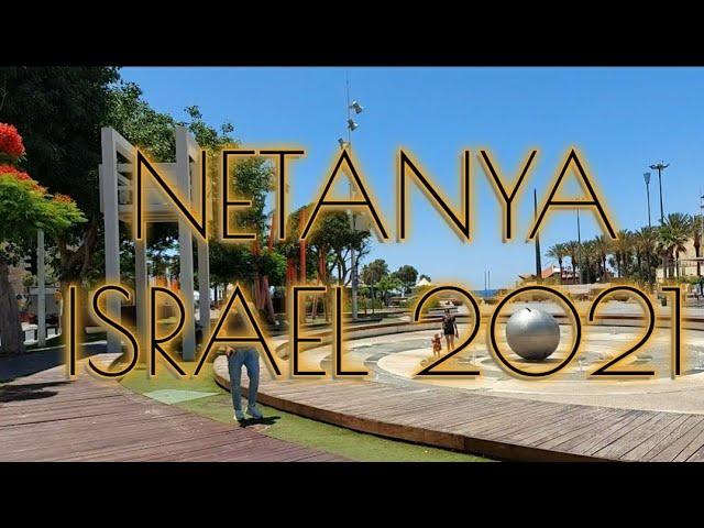 Netanya 2021 | Israel