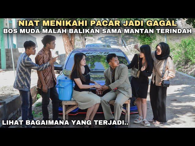 NIAT MENIKAHI PACAR JADI GAGAL, BOS MUDA MALAH BALIKAN SAMA MANTAN TERINDAH!! lihat kisahnya..