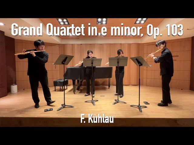 F. Kuhlau - Grand Quartet in e minor, Op. 103 | Flut. O Quarte