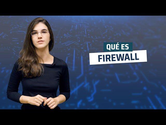 ¿Qué es Firewall?