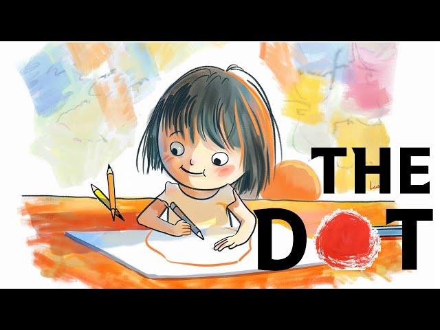 The Dot | ANIMATED STORYBOOK | Peter H. Reynolds | IMMERSIVE Read Aloud | BOOKTOPIA