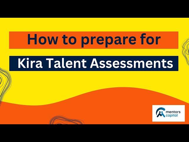 Prepare for the Kira Talent Assessment | Smart Tips