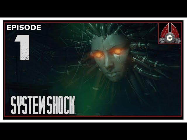 CohhCarnage Plays System Shock Remake - Episode 1 (Unfinished)