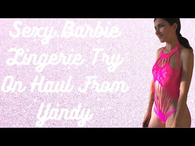 Sexy Barbie Lingerie Try On Haul From Yandy