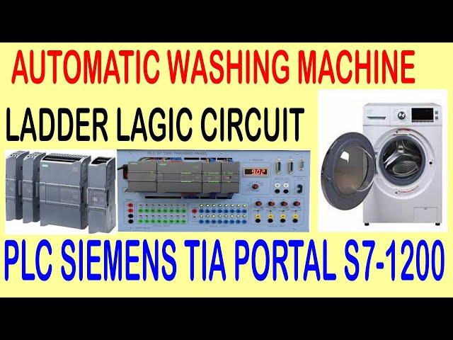 Automatic Washing Machine | Home appliance automation | PLC Ladder logic, Siemens TIA Portal