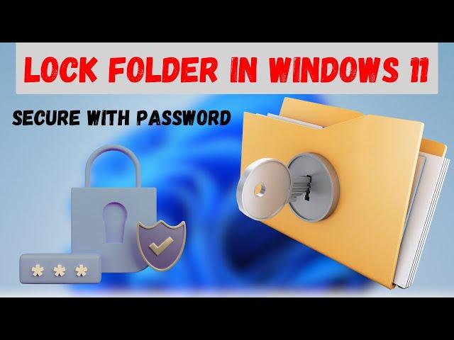 How To Lock Folder In Windows With Password Protection | Without Software