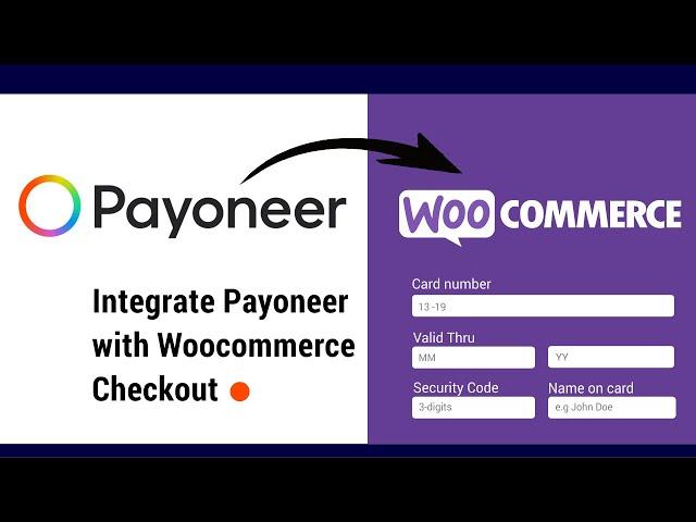 How to Setup Payoneer Payment Gateway for WooCommerce WordPress Website (Add Payoneer Checkout)