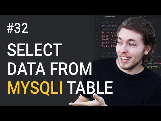 32: Select Data From MySQL Database | PHP Tutorial | Learn PHP Programming | PHP for Beginners