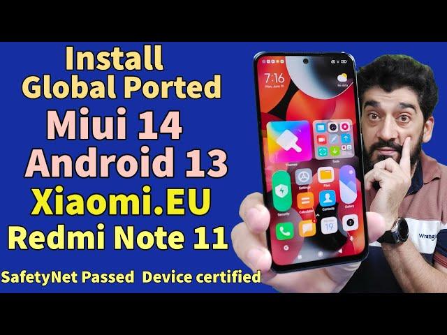 Install Miui 14 Android 13 Xiaomi EU On Redmi Note 11 Global Ported