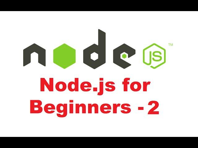 Node.js Tutorial for Beginners 2 - How to Install Node.js with NPM on Windows