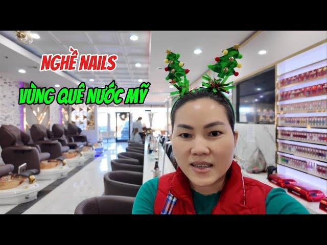 #540|| TRẢI NGHIỆM 1 Ngày Làm  Nails  Vùng Quê Nước Mỹ Như Thế Nào? Cuộc Sống Bà Con Mùa Lễ Ra Sao?