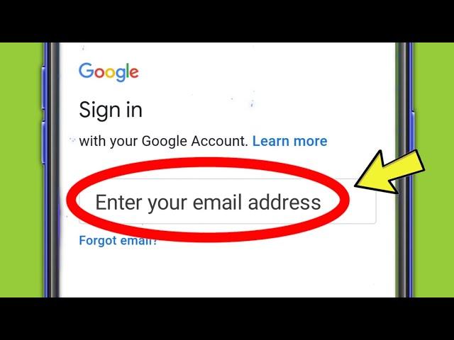 Enter Your Email Address Kaise Dale | Enter Your Email Address Google Account