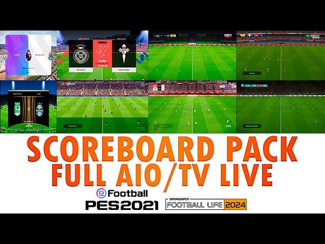 SCOREBOARD PACK FULL AIO PES2021 & FL24 / SIDER #pes2021 #pes2020 #efootball #mod #2024 #futbol #cr7