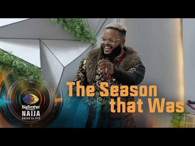 The Season that was – BBNaija | Big Brother: Shine Ya Eye | Africa Magic