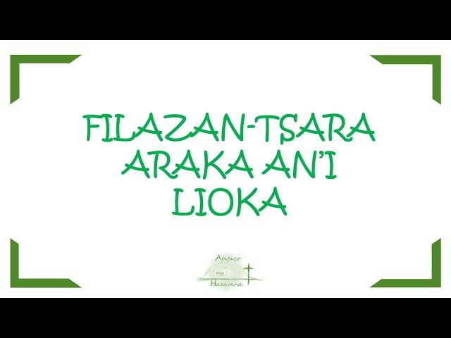 Ny filazan-tsaran'ny Lioka - Ny Baiboly Malagasy Audio