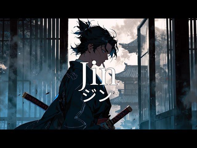 Jin [ジン]  samurai champloo [和風BGM]  Japanese Trap & Lofi Hip Hop Mix