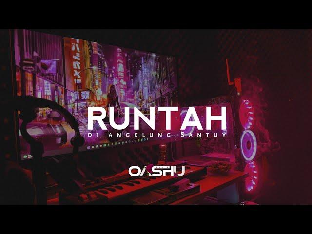 DJ Sunda Viral Tik Tok (RUNTAH) Doel sumbang - OASHU id [Bootleg]