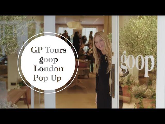 Gwyneth Paltrow Tours The goop London Pop Up | goop