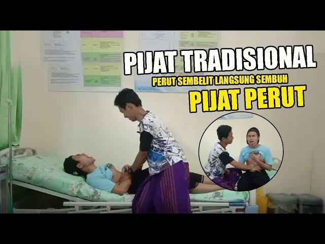 PIJAT PERUT BAGIAN BAWAH -PIJAT PERUT TRADISIONAL JAWA PALING SAKIT - ATASI SEMBELIT