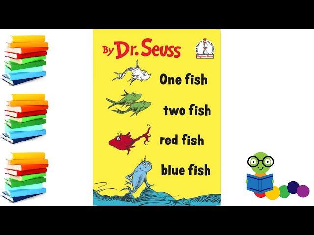 One Fish Two Fish Red Fish Blue Fish - Kids Books Read Aloud