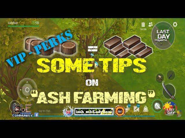 TIPS on ASH FARMING with VIP LEVEL 10 | THE SWAMP   - Last Day On Earth