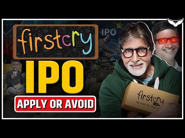FirstCry IPO Review | Detailed Analysis | CA Rahul Malodia