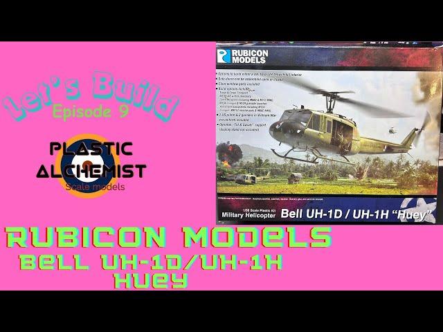 Rubicon models Bell UH-1D/UH-1H Huey 1/56. Lets build Episode 8