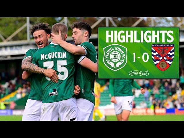 Highlights | Yeovil Town 1-0 Dagenham & Redbridge