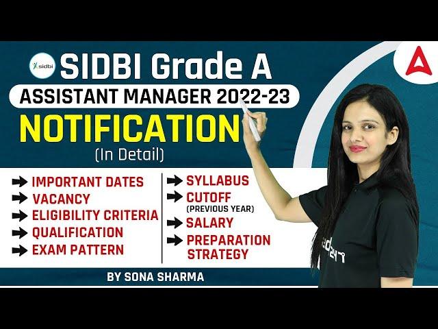 SIDBI Grade A 2022 Assistant Manager | Vacancy, Eligibility Criteria, Qualification, Cut Off