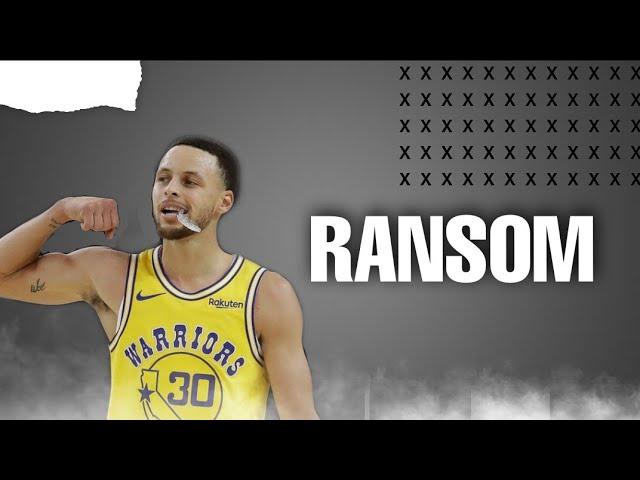 Steph curry Mix - "Ransom" HD