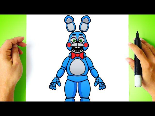 How to DRAW TOY BONNIE the Bunny - Five Nights at Freddy's - FNAF