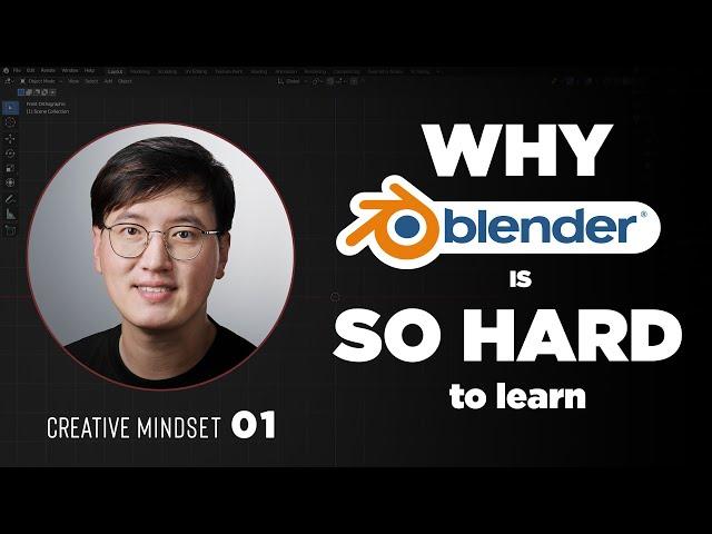 FIVE Reasons Why Blender So Hard to Learn?