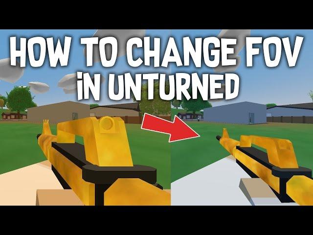 How to change FOV in Unturned | P9nda's Viewmodel FOV