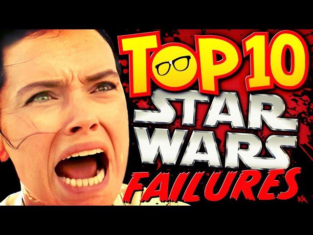 TOP 10 Disney Star Wars FAILURES