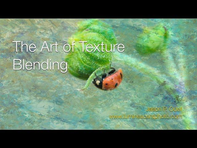 The Art of Texture Blending