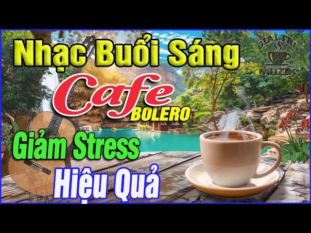 Nhạc Không Lời Buổi Sáng Giảm Stress Hiệu QuảHòa Tấu Rumba Guitar Cafe Buổi Sáng,Nhạc Phòng Trà#166