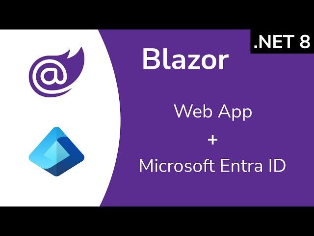 Connect your Blazor Web App to Microsoft Entra ID (.NET 8)