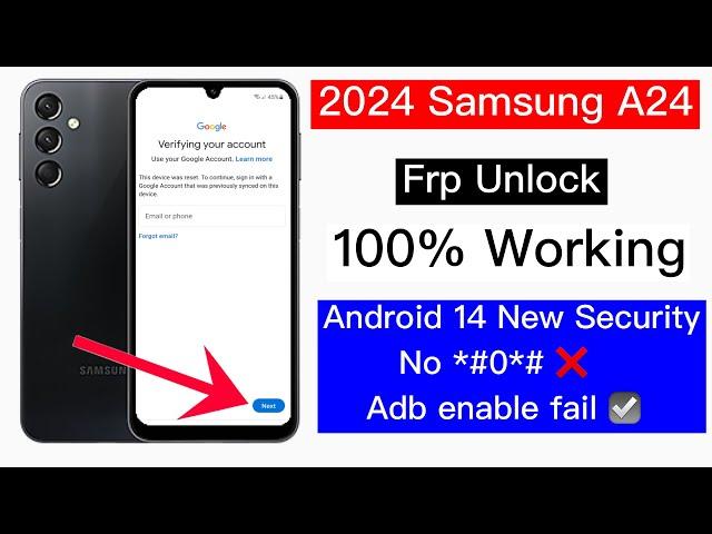 Samsung A24 Frp Bypass 2024 | Samsung a24 remove google lock/Samsung a24 frp unlock Adb enable fail