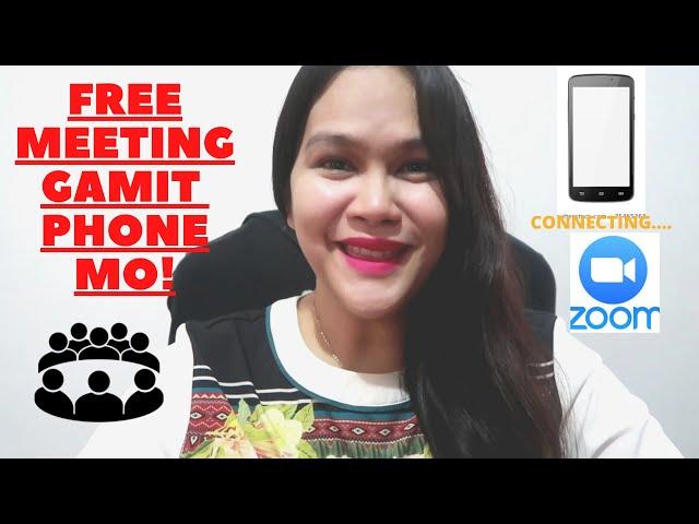 CONNECTING YOUR PHONE TO ZOOM MEETING (Tagalog)