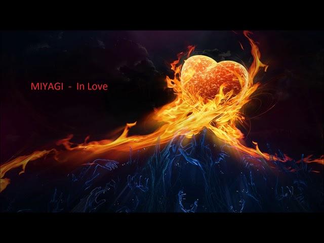 MiyaGi & Эндшпиль – In Love (feat. Kadi)