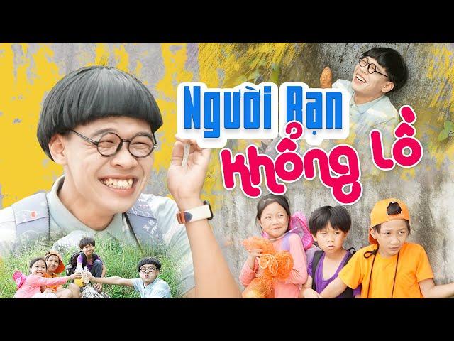 NGƯỜI BẠN KHỔNG LỒ | Phim ngắn ly kỳ hấp dẫn | Trung Ruồi - Thái Sơn...