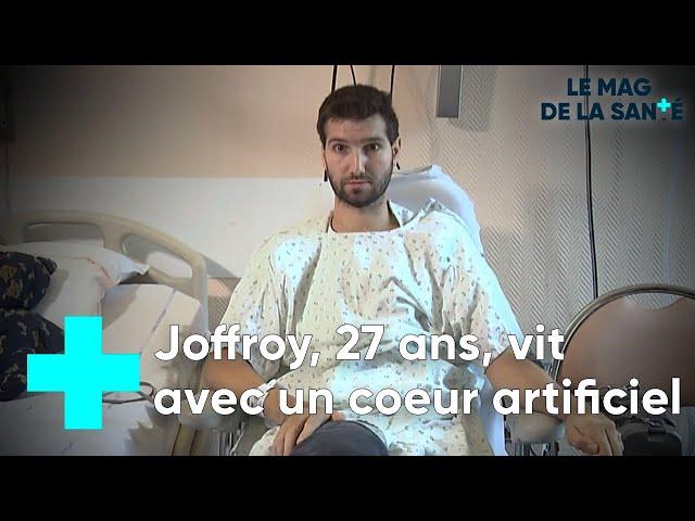 Vivre avec un coeur artificiel à 27 ans - Le Magazine de la Santé