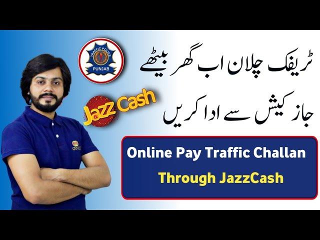 JazzCash Sa Traffic Chalan Kaise Pay Kare How To Pay Lahore Traffic Challan Through JazzCash Account