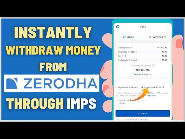 How To Withdraw Funds Instantly From Zerodha Account through IMPS | Instant Withdrawal