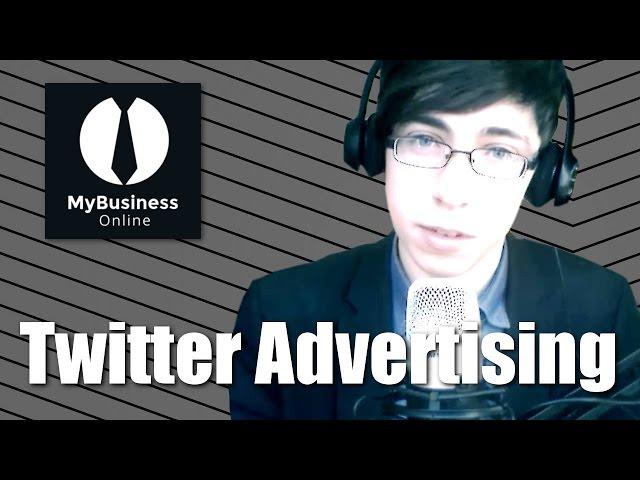 How To: Advertise on Twitter | #MyBusinessOnline