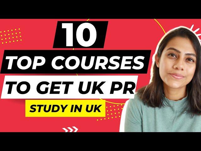 Get UK PR with these top 10 Courses 2023 | Most Popular Degrees UK