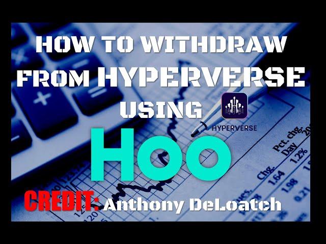 HOW TO WITHDRAW FROM HYPERVERSE USING HOO