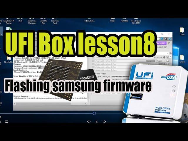 UFI Box lesson8 How to Flashing SAMSUNG Firmware direct emmc